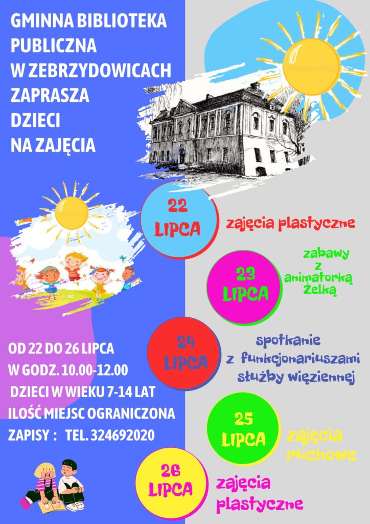 Plakat a na nim informacje co będzie się dzało w czasie wakacji w biblitece